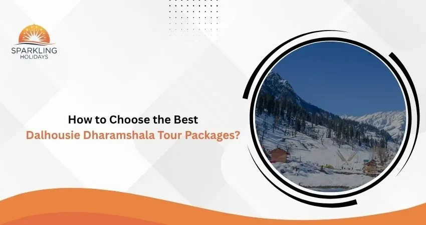 Dalhousie Dharamshala Tour Packages